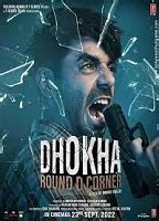 DHOKHA ROUND D CORNER NUDE SCENES AZNude