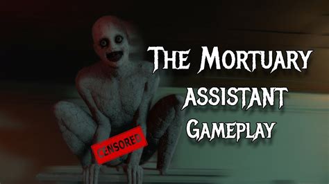 Ending The Mortuary Assistant Live New Video Kal Youtube