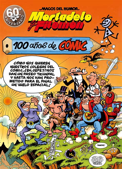 Mortadelo y Filemón 100 años de Cómic unchainedgames es