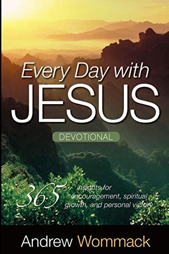 Every Day With Jesus Devotional 365 Insights For Encouragement