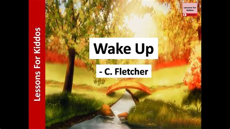 Wake Up Poem SONG By C Fletcher Class 4 Marigold Book NCERT CBSE