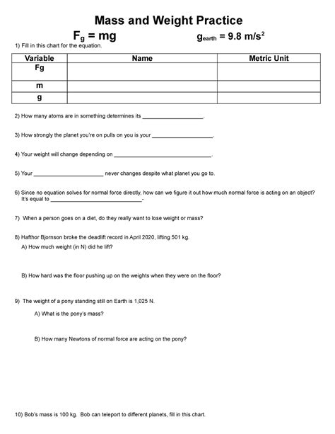 A Mass And Weight Worksheet Dl Mass And Weight Practice 1 Fill In This Chart For The Equation