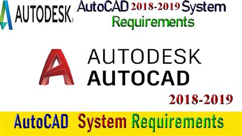 Autocad 2019 System Requirements Autocad 2018 System Requirements