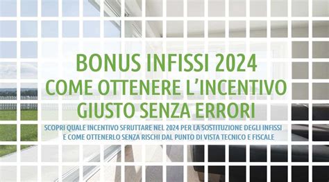 Bonus Infissi Guida Facile Agli Incentivi