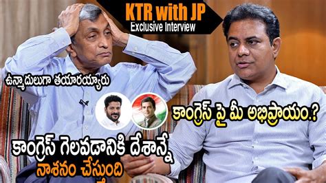 Jayaprakash Narayan Sensational Comments On Congress KTR Interview