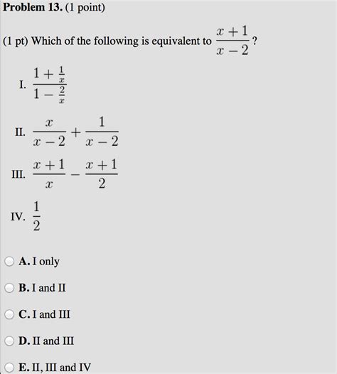 Solved Which Of The Following Is Equivalent To X 1 X 2 I