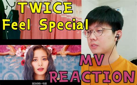 【twice Mv Reaction】九兔回归啦！情绪有点失控！？《feel Special》mv Reaction！哔哩哔哩bilibili