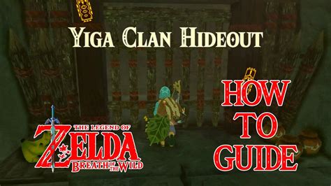 How To Do Yiga Clan Hideout Zelda Breath Of The Wild Nintendo Switch Youtube