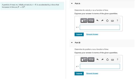 Solved A Particle Of Mass M Initially At Rest At X0 Is