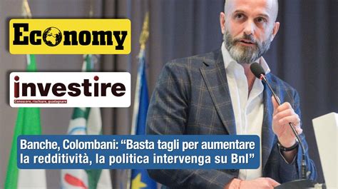 Stampa Rilancia Considerazioni Colombani Su Strategia Istituti Banche