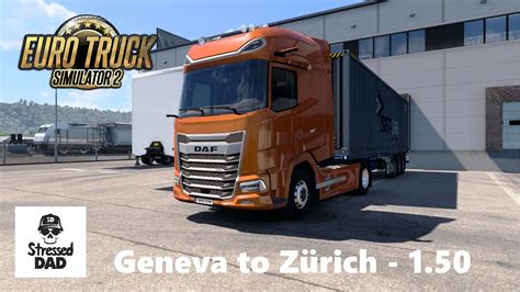 ETS2 Experimental Beta 1 50 Geneva to Zürich Switzerland Rework Pt 1