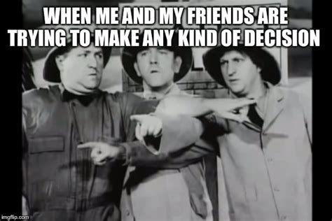 three stooges Memes & GIFs - Imgflip