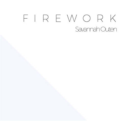 Play Firework By Savannah Outen On Amazon Music