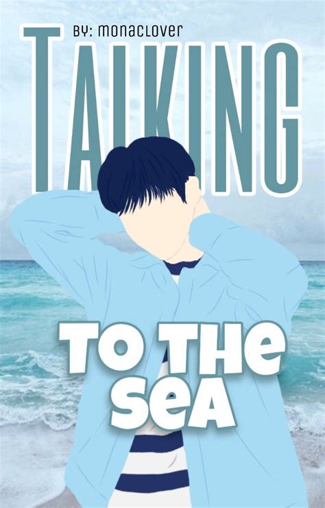 Talking To The Sea Movie Posters Poster Sea