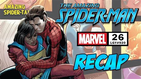 Amazing Spider Man Vol 6 26 Recap Youtube