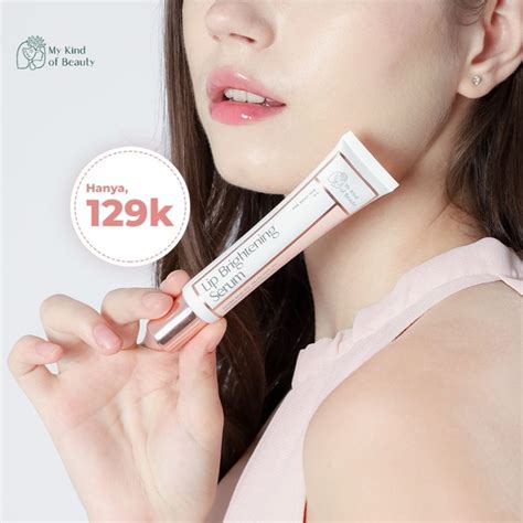 Jual Lip Brightening Serum MY KIND OF BEAUTY Serum Bibir Pelembab Bibir