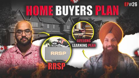 26 RRSP Home Buyers Plan Lifelong Learning Plan Financial