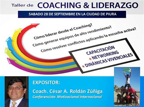 Conferencista Motivacional Taller Coaching And Liderazgo