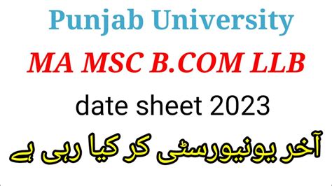 Ma Msc Date Sheet 2023 LLB Date Sheet 2023 B Date Sheet 2023