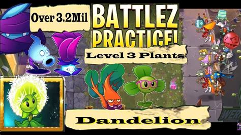 Plants Vs Zombies 2 Battlez 3 2Mil Level 3 Dandelion Practice Room PvZ