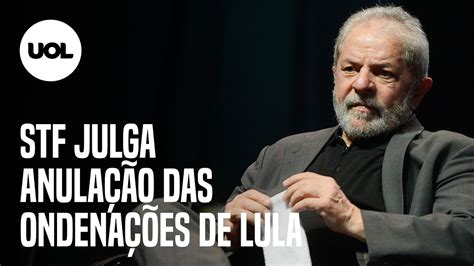 STF julga anulação das condenações do ex presidente Lula YouTube