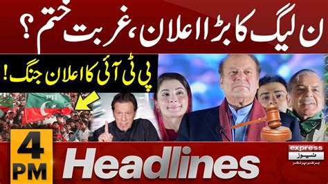 Pmln Big Announcement Nawaz Sharif News Headlines 4 Pm 27 Jan