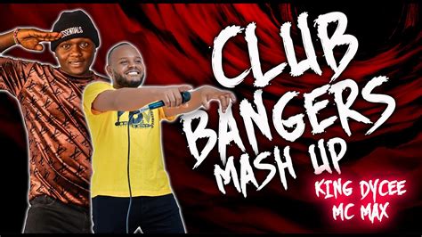 CLUB BANGERS MASH UP MIX 2024 KING DYCEE X MC MAX DANCEHALL