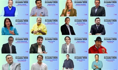 Quiénes Son Los Candidatos A La Presidencia De Ecuador 2025