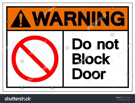 Vektor Stok Warning Do Not Block Door Symbol Tanpa Royalti 1437112235