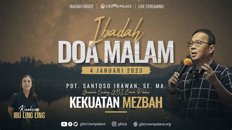 Ibadah Doa Malam Gbi Crown Palace Rabu Januari Kekuatan