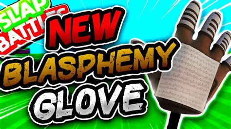 New Blasphemy Glove How To Get It Slap Battles Roblox Youtube