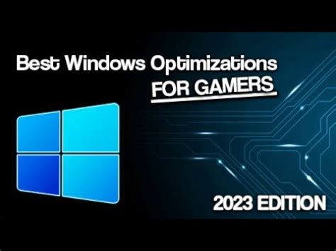 How To Optimize Windows For Gaming Windows And Optimization For