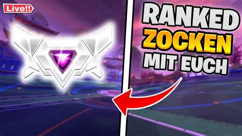 RANKED Mit EUCH VERLOSUNGEN UND VIELES MEHR Rocket League