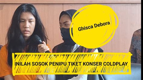 Usia Tahun Ghisca Debora Jadi Tersangka Penipuan Tiket Konser