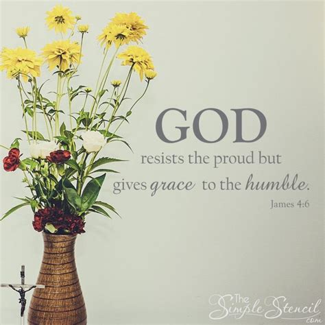 God Gives Grace To The Humble Wall Decal James 4 6 James 4 6 James 4