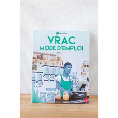 Livre Vrac Mode D Emploi Dr Les De Baudco