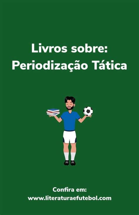 Livros Sobre Periodiza O T Tica Literatura Futebol