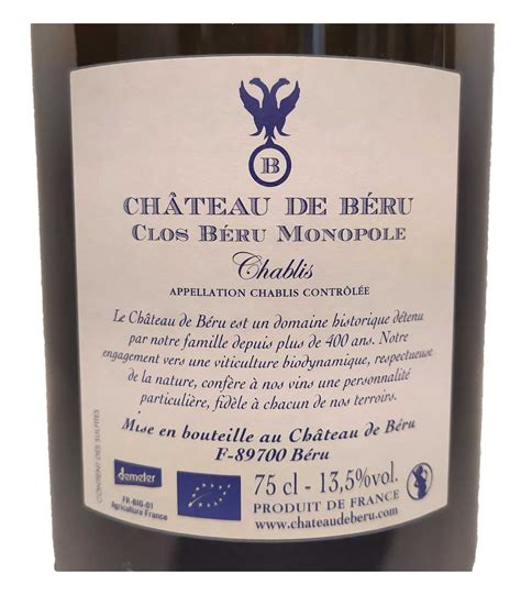 Chablis Clos B Ru Monopole Ch Teau De B Ru