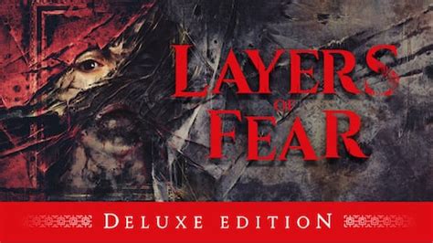 Layers of Fear Deluxe Edition | Download and Buy Today - Epic Games Store