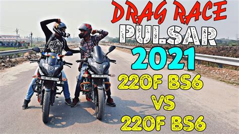 Drag Race With Pulsar F Bs Vs F Bs First Time On Youtube