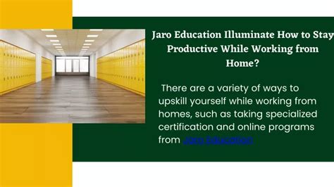 Ppt Jaro Education Illuminate How To Stay Productive While Working