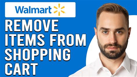 How To Remove Items From Your Walmart Online Shopping Cart Delete