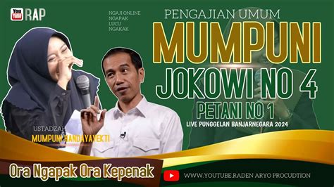 Mumpuni Lucu Terbaru Presiden No Petani No Ceramah Ngapak