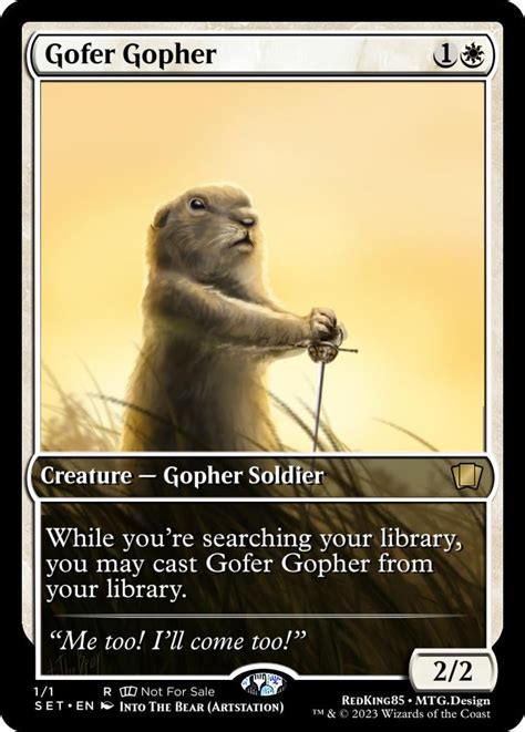 Gofer Gopher : r/custommagic