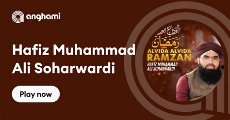 Hafiz Muhammad Ali Soharwardi Play On Anghami