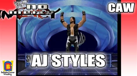 Wwf No Mercy Caw Aj Styles Bebettergamer Youtube