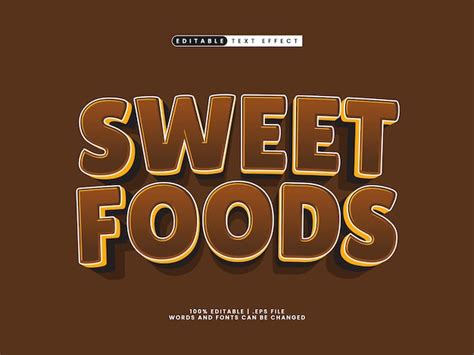 Premium Vector Sweet Foods Editable Text Effect