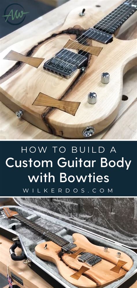 Building A Custom Guitar Body With Bowties Wilker Dos Guitar Body