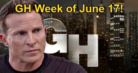 General Hospital Week Of June Spoilers Carly S Trail Jason