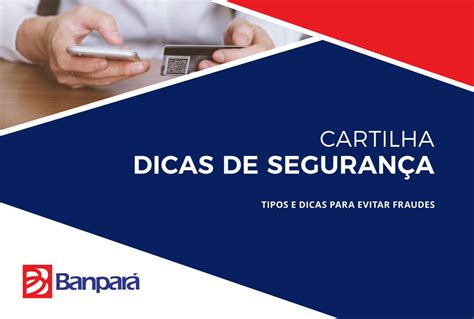 Pdf Cartilha Dicas De SeguranÇa Cada Dia Melhor Para Você · Tipos De Fraude E Com Algumas